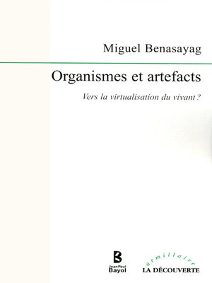 cover image of Organismes et artefacts